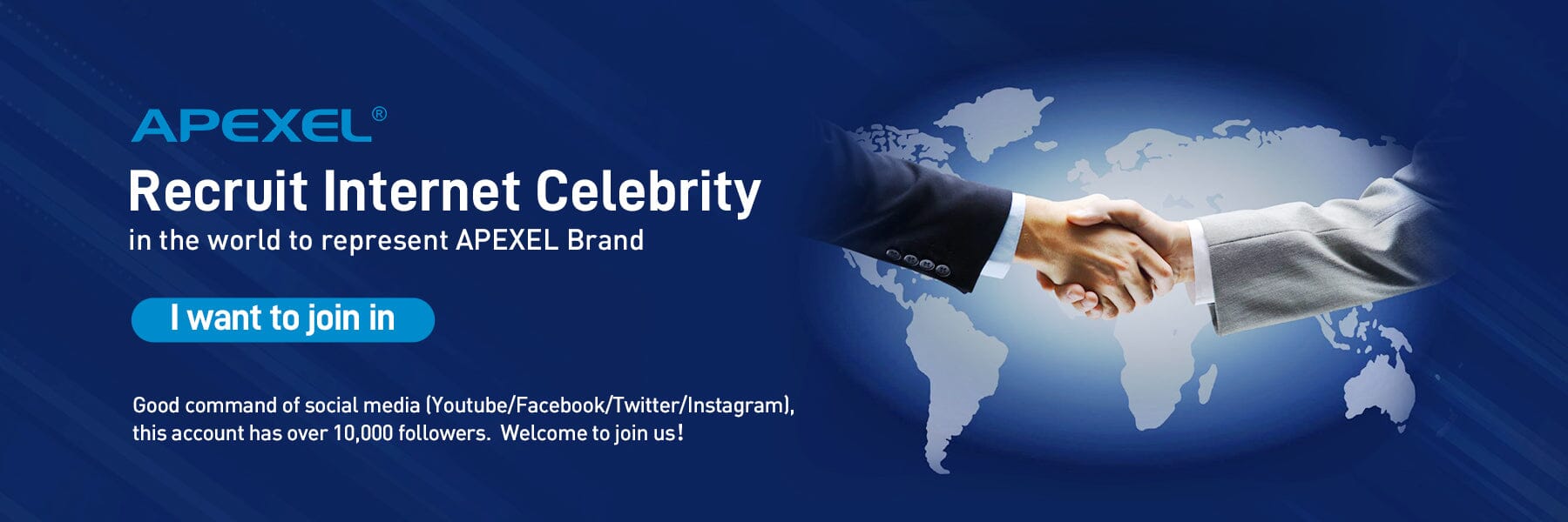 Recruit Internet Celebrity in the World